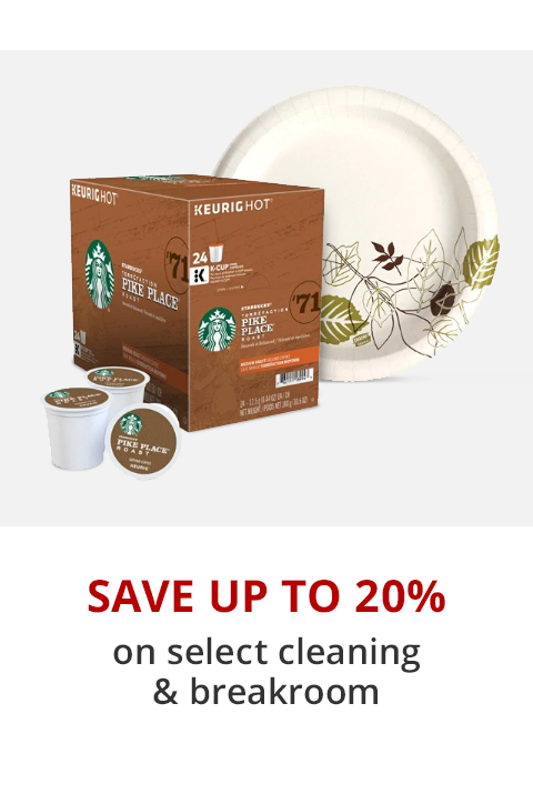 Save up to 20% on K-Cups & Breakroom Items