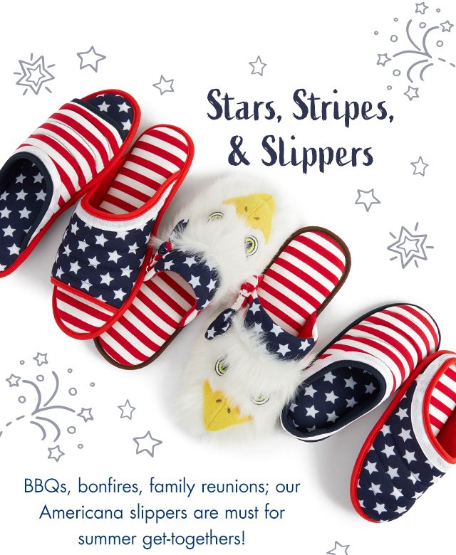 stars, strips, and slippers