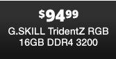 G.SKILL TridentZ RGB 16GB DDR4 3200