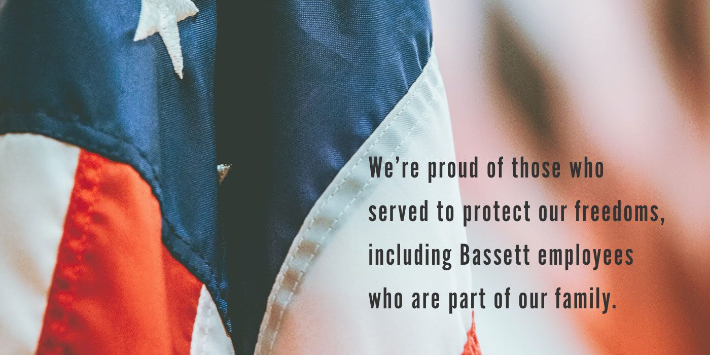 We're proud of those who served to protect our freedoms.