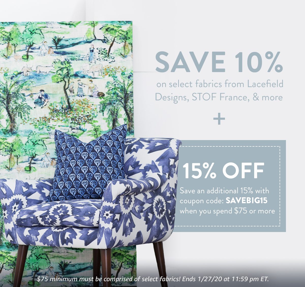 SAVE 10% + 15% OFF | $75 minimum must be comprised of select fabrics! Ends 1/27/20 at 11:59 pm ET.