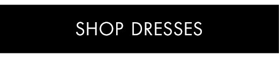 Shop Dresses