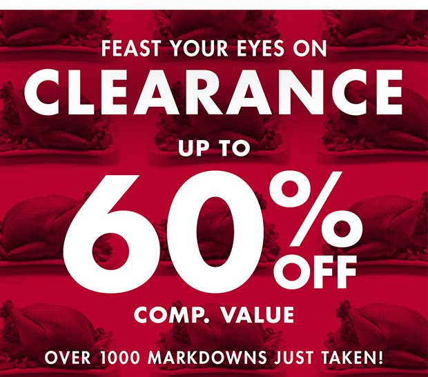 Feast your eyes on clearance up to 60% off Comp. Value