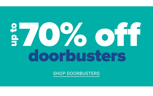 Up to 70% off Doorbusters - Shop Doorbusters