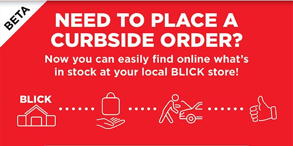 Need to place a curbside order? Now you can easily find online what's in stock at your local BLICK store!