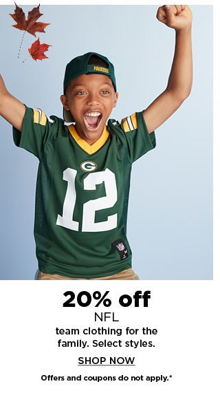 20% off NFL team clothing for the family. shop now.