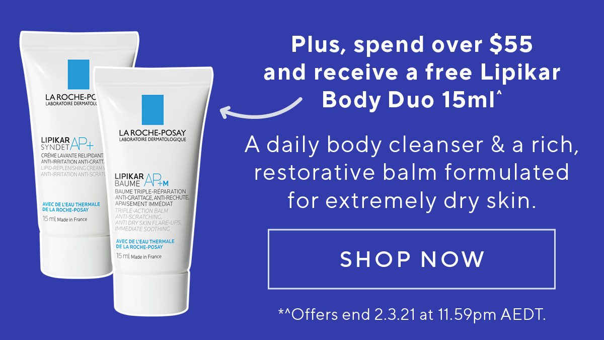 Spend over $55 and get a free Lipikar Body Duo 15ml^