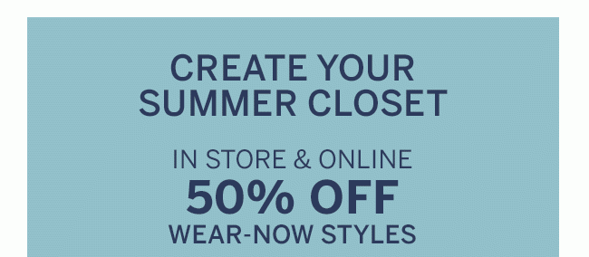 Create Your Summer Closet