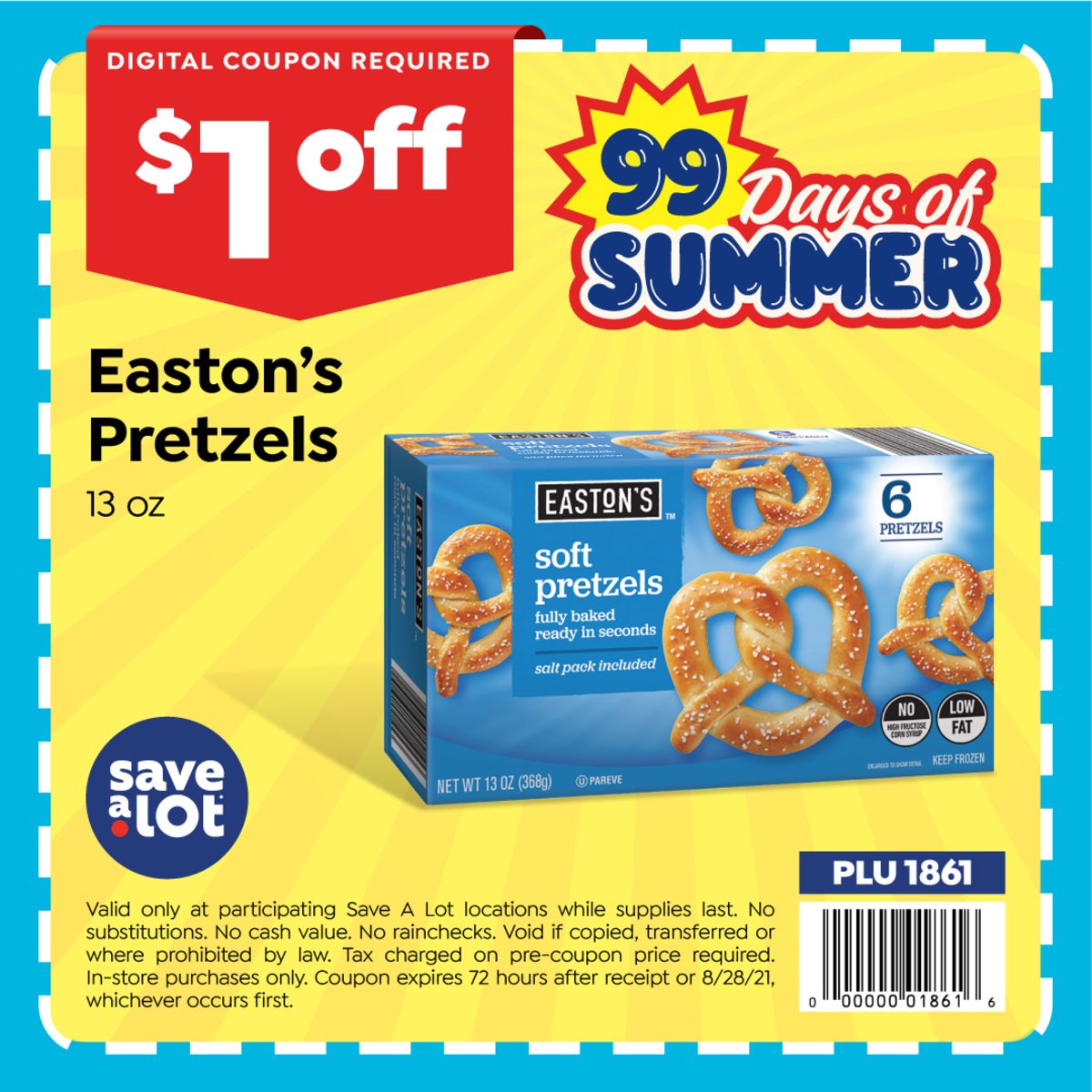 Save $1 OFF Easton's Pretzels. Do you like cheese on your pretzel or maybe mustard. Hurry into Save A Lot.