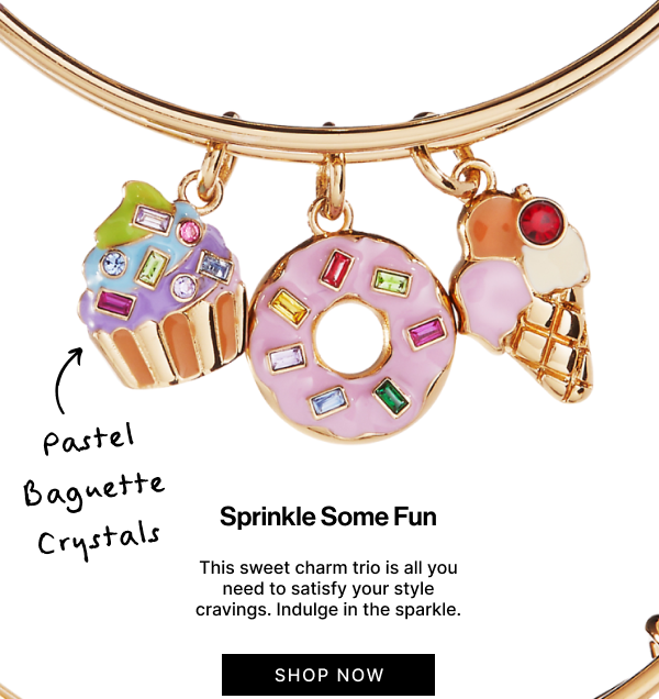 Sprinkle Some Fun | This sweet charm trio is all you need to satisfy your style cravings.