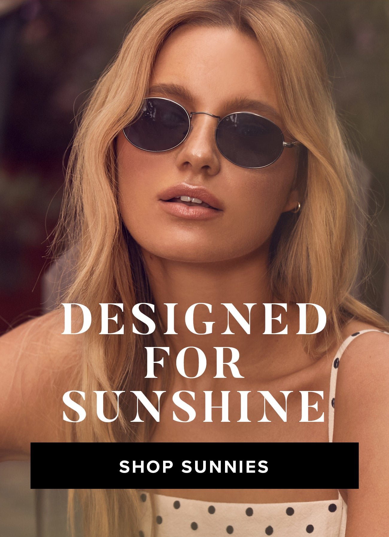 Designed For Sunshine - Shop Sunnies 