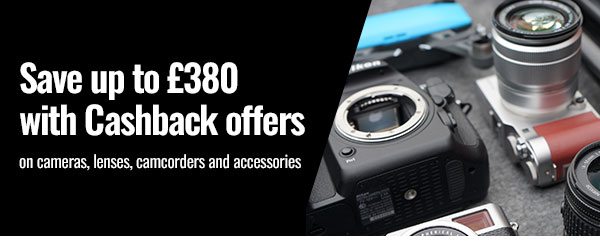 Save up to £380 with Cashback offers