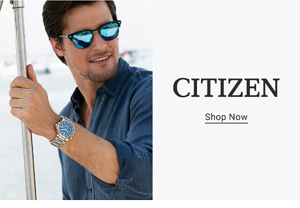 Citizen. Shop now.