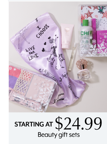 Starting at 24.99 Beauty gift sets