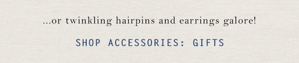 Shop accessories gifts.