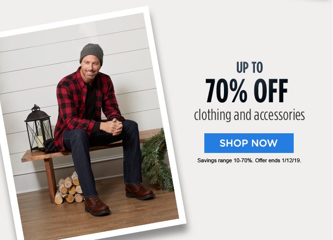 UP TO 70% OFF clothing and accessories | SHOP NOW | Savings range 10-70%. Offer ends 1/12/19.