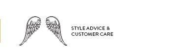 Style Advice & Customer Care