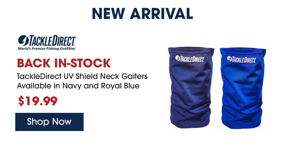 Back In-Stock: TackleDirect UV Shield Neck Gaiters
