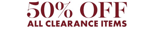 Extra 50% Off All Clearance Items