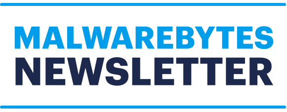 Malwarebytes Newsletter