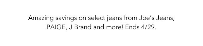 Amazing Savings on Select Jeans