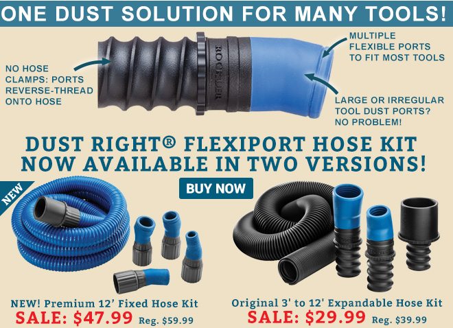 Dust Right Flexiport Hose Kit Now Available In Two Versions!