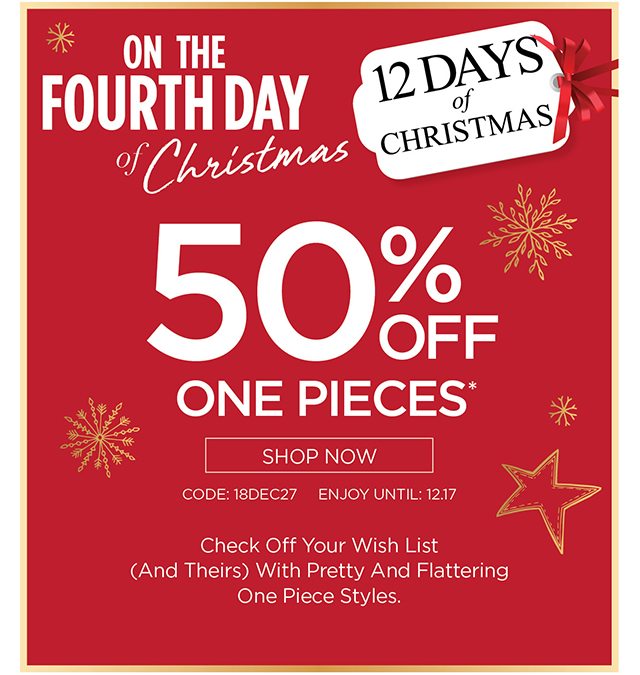 On The Fourth Day of Christmas - 50% Off One Pieces