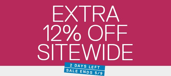 EXTRA 12% OFF SITEWIDE