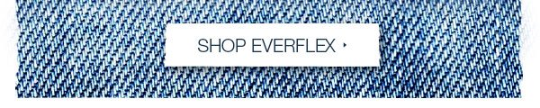 Shop EverFlex