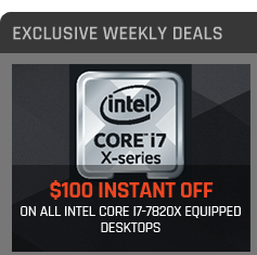 Extra $100 Instant Rebate on Intel Core i7-7820X equipped Desktops