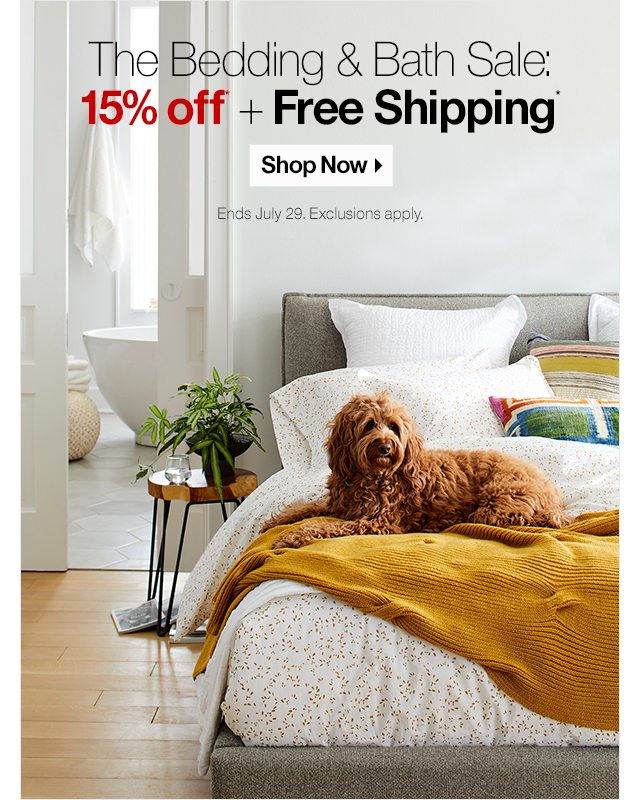 The Bedding & Bath Sale: 15% off* + Free Shipping*