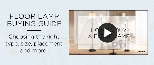 Floor Lamp Buying Guide