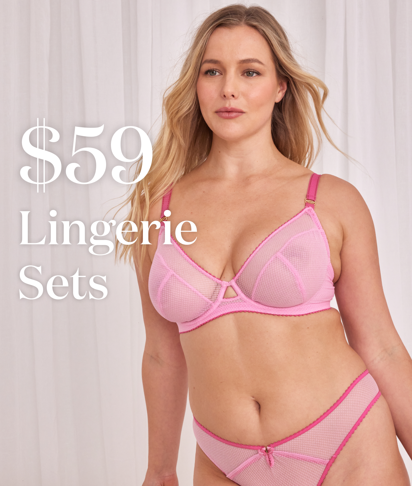 $59 Lingerie Sets*