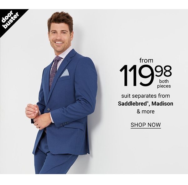 Doorbuster - Suit separates from Saddlebred, Madison & more from 119.98 (both pieces). Shop Now.