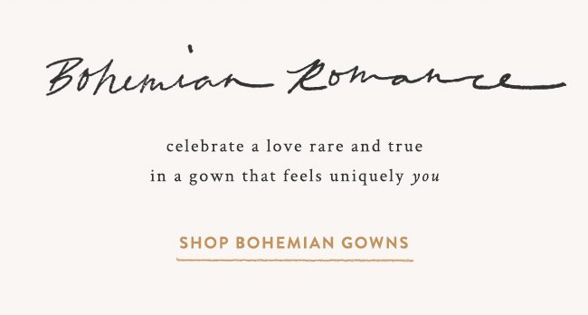 bohemian romance. shop bohemian gowns.