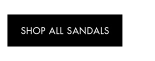 SHOP ALL SANDALS