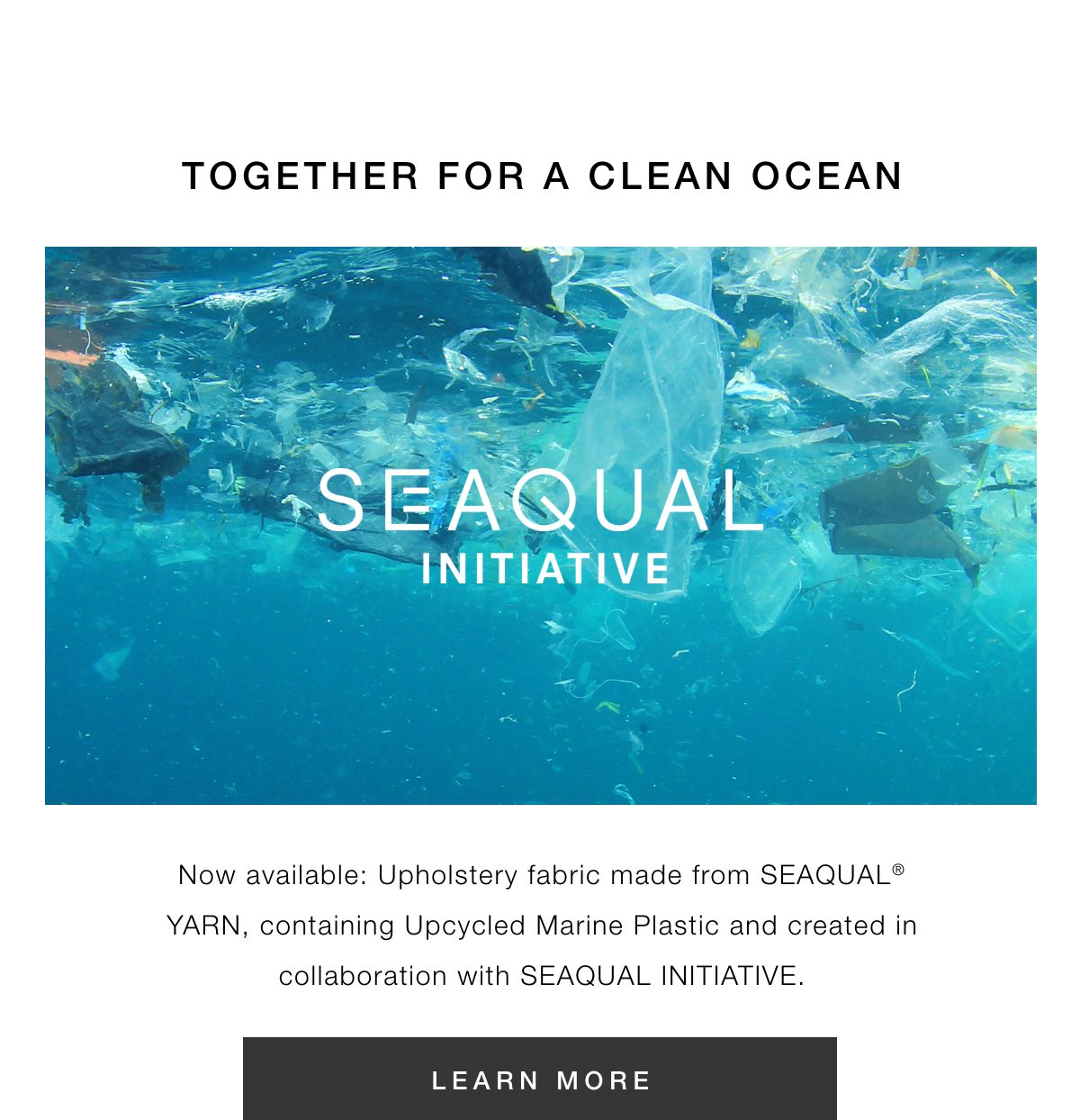 SEAQUAL Initiative. Learn more.