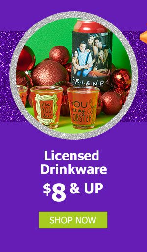 Licensed Drinkware $8 & Up
