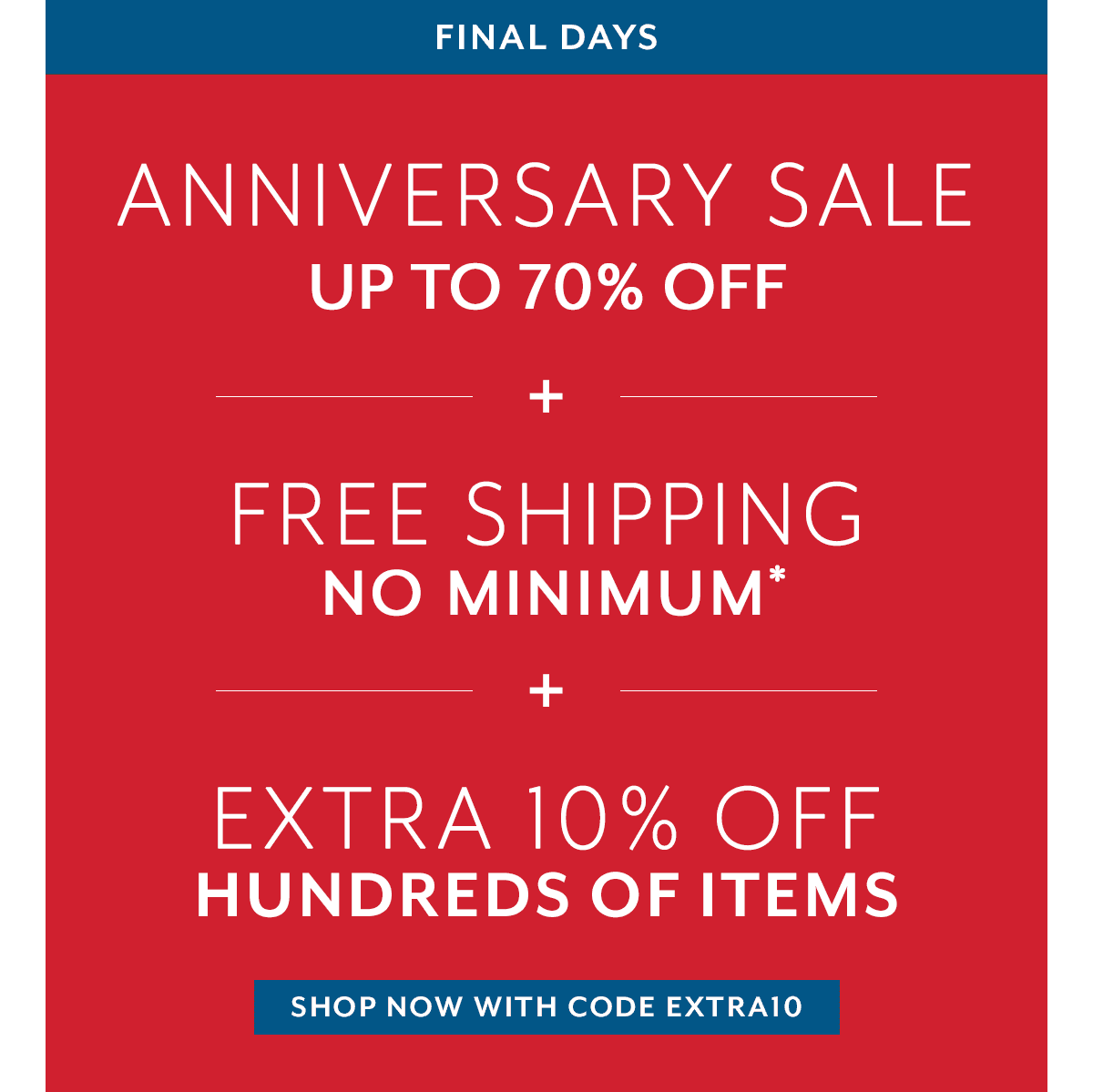 Final Days • Anniversary Sale