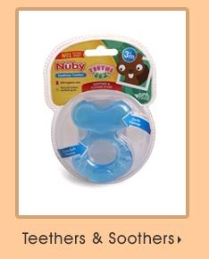 Teethers & Soothers