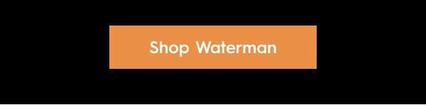 Shop Waterman