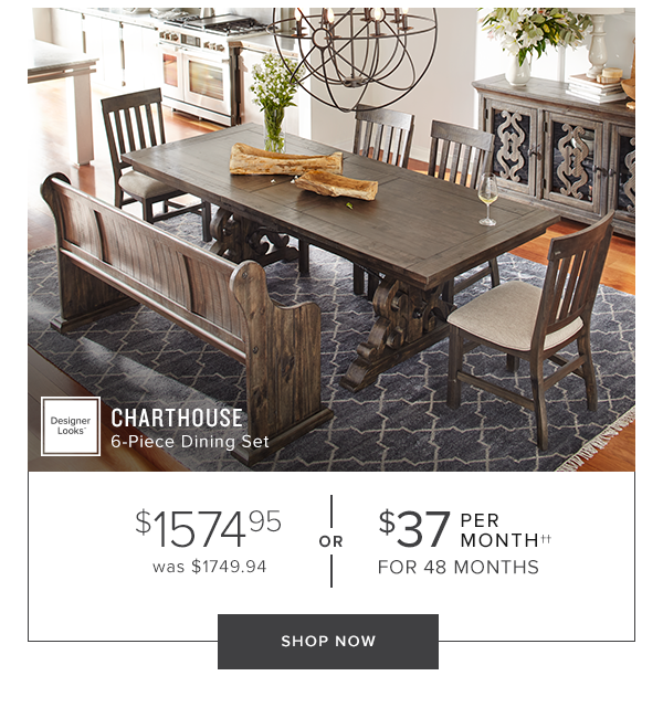 Charthouse 6-Piece Dining Set. $1569.95 or $27 per month for 48 months. Shop Now.