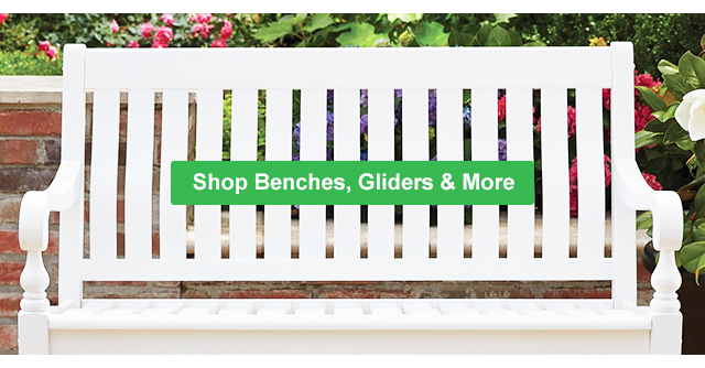 Shop Benches, Gliders & More