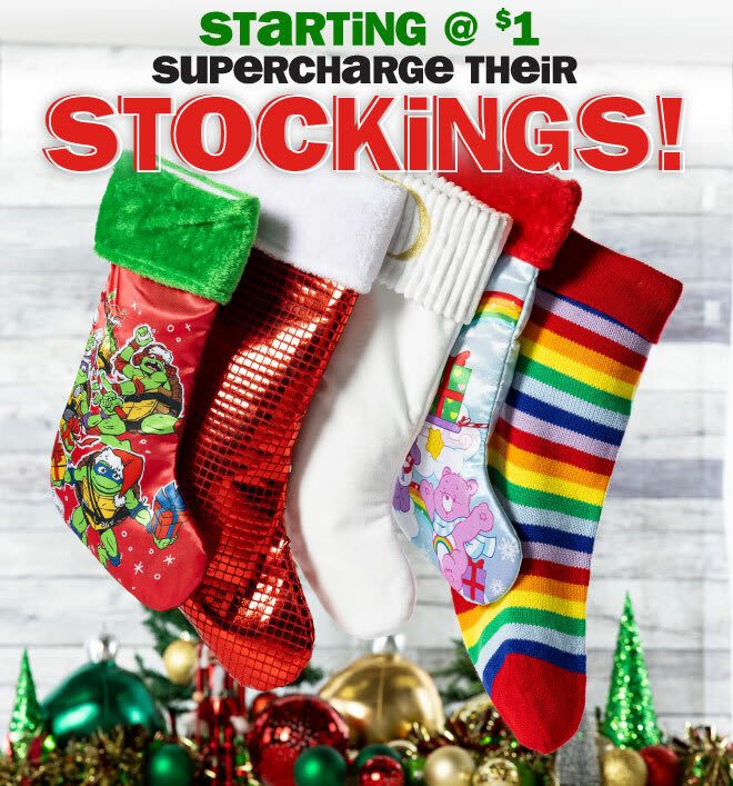 supercharge their stockings!