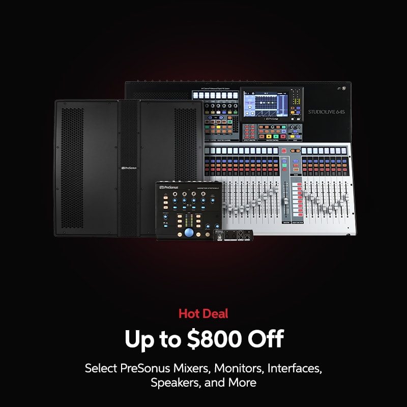 Hot Deal: Up to $800 Off Select PreSonus Mixers, Monitors, Interfaces, Speakers, and More