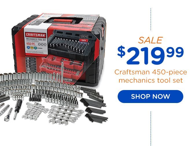 SALE $219.99 Craftsman 450-piece mechanics tool set | SHOP NOW