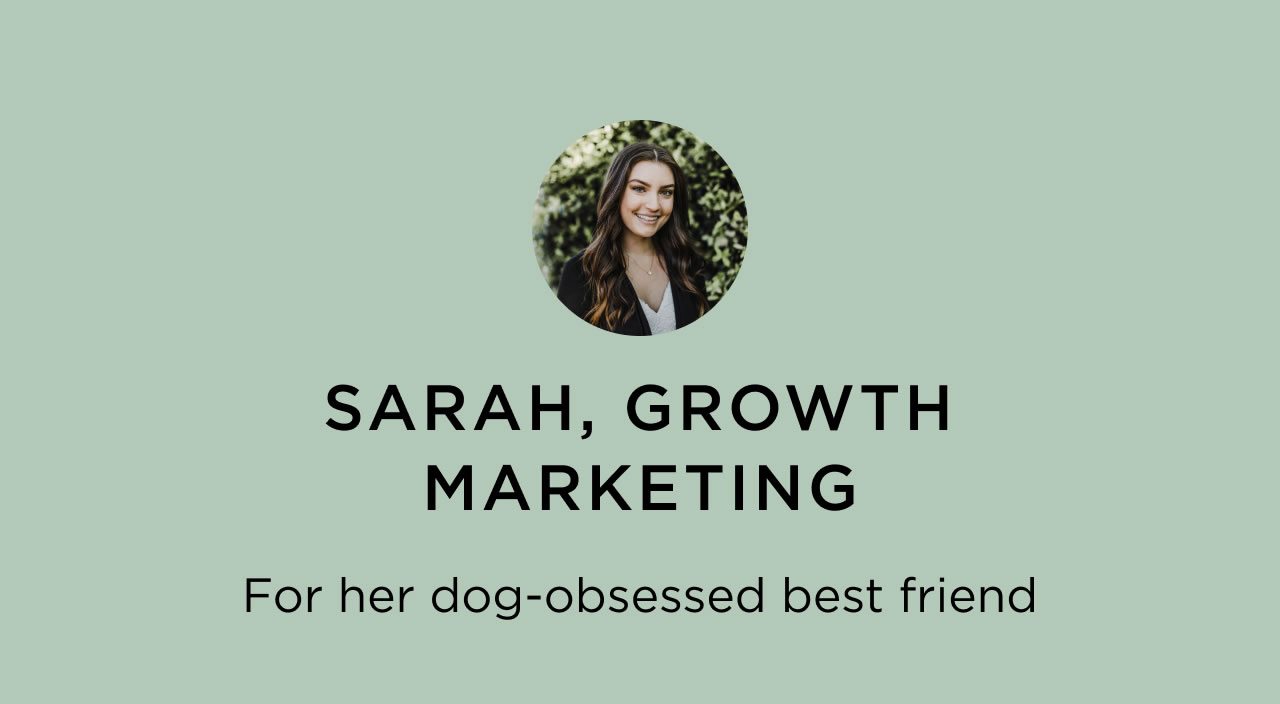 Sarah, Growth Marketing