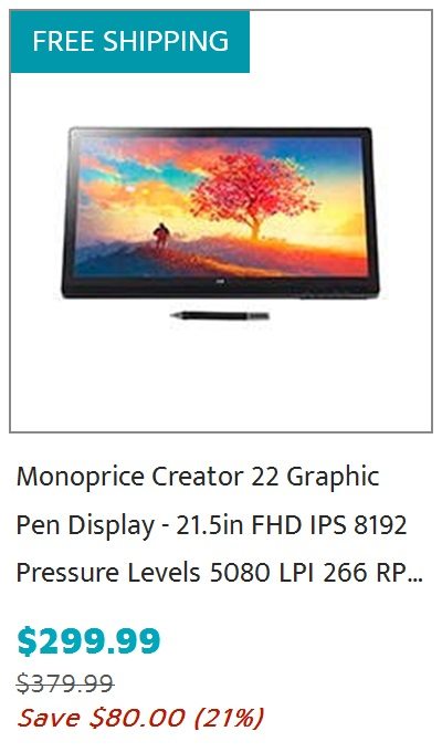 Monoprice Creator 22 Graphic Pen Display - 21.5in, FHD, IPS, 8192 Pressure Levels, 5080 LPI, 266 RPS, macOS/Windows