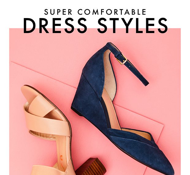 SUPER COMFORTABLE DRESS STYLES