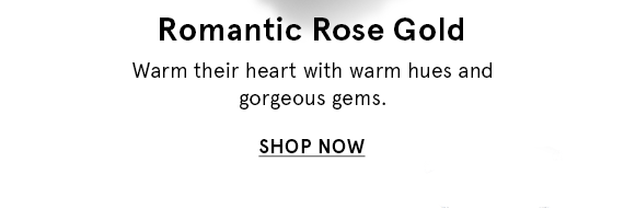 Shop Romantic Rose Gold